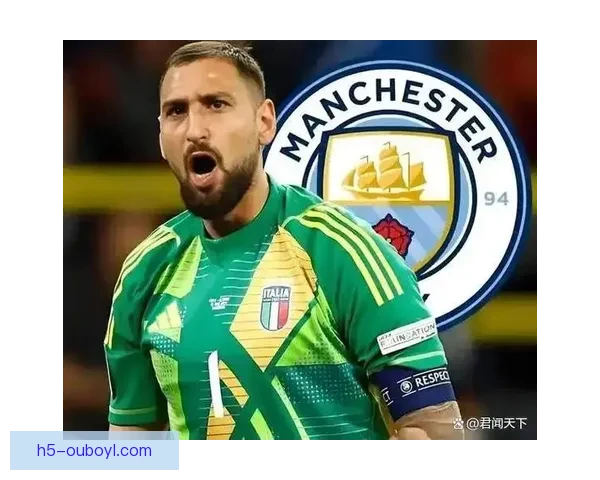 哈曼称拜仁需多纳鲁马级门将